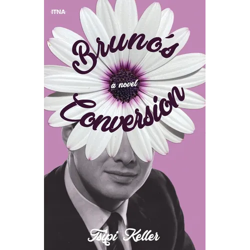 Bruno's Conversion - Paperback
