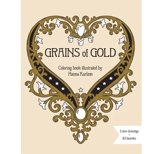 Grains of Gold Coloring Book: Hardcover Adult Coloring Book Featuring Thick, High-Quality Paper - Hardcover