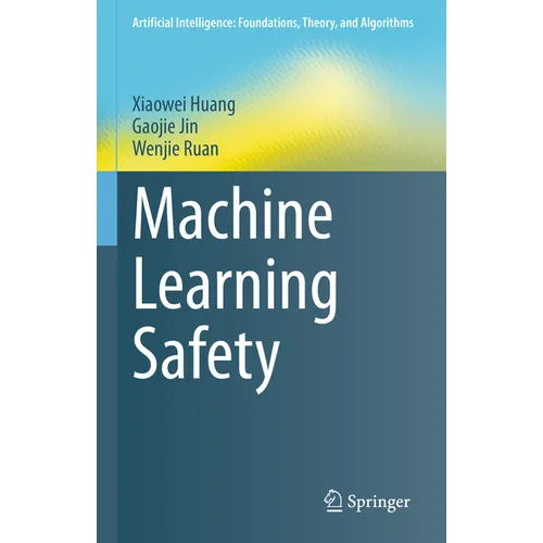 Machine Learning Safety - Hardcover