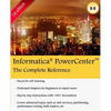 Informatica PowerCenter - The Complete Reference: The one-stop guide for all Informatica Developers - Paperback