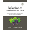 El Relaciones Emocionalmente Sanas - Gu��a de Estudio: El Discipulado Que Cambia Profundamente Tus Relaciones Con Los Dem�� - Paperback
