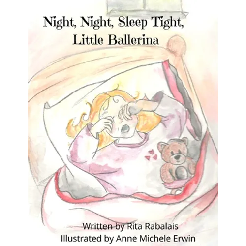 Night, Night, Sleep Tight Little Ballerina - Paperback