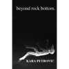 beyond rock bottom: a collection of poetry - Paperback