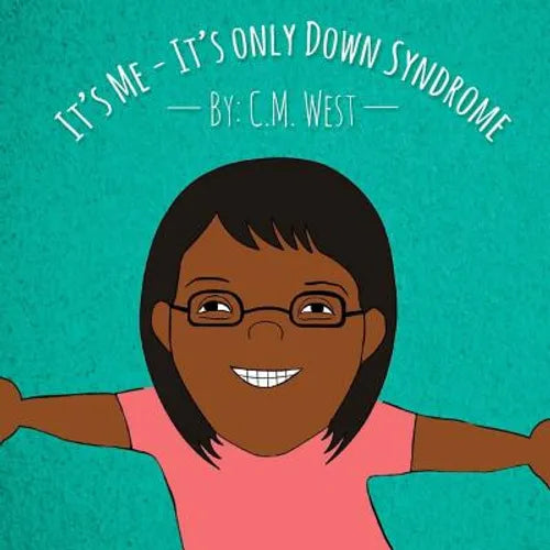 It's Me - It's Only Down Syndrome (Female Version) - Paperback