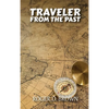 Traveler from the Past - Hardcover
