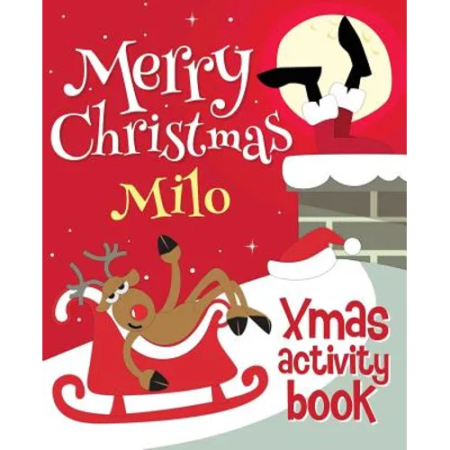 Merry Christmas Milo - Xmas Activity Book: (Personalized Children's Activity Book) - Paperback