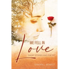 We Fell In love: Short Stories and Poetry - Paperback