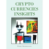 Crypto Currencies Insights - Hardcover