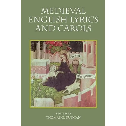 Medieval English Lyrics and Carols - Paperback