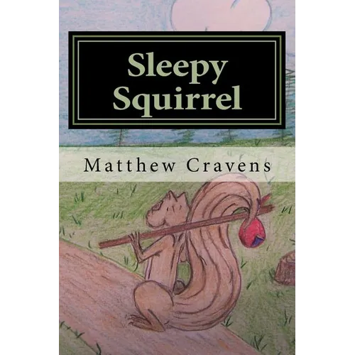 Sleepy Squirrel - Paperback