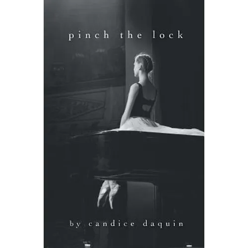 Pinch the Lock - Paperback