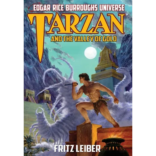 Tarzan and the Valley of Gold - Hardcover
