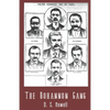 The Bohannon Gang: Desperadoes and Rail Bandits - Paperback