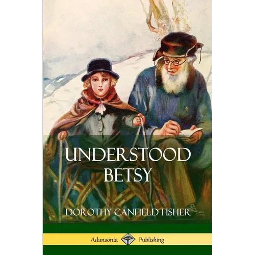 Understood Betsy - Paperback