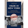 Made in New York: 25 Innovators Who Shaped Our World - Paperback
