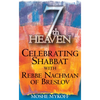 7th Heaven: Celebrating Shabbat with Rebbe Nachman of Breslov - Paperback