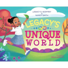 Legacy's Unique World - Hardcover