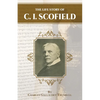 The Life Story of C.I. Scofield - Paperback