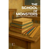 The School Of Monsters And Other Bilingual French-English Stories for Kids - Paperback