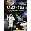 Spacemania: Encyclopedia of the Universe - Hardcover