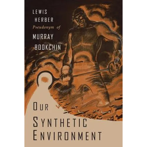 Our Synthetic Environment - Paperback
