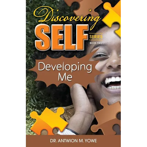 Discovering Self: Developing Me - Paperback