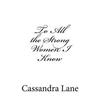 To All the Strong Women I Know - Paperback