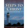 Steps to Christ: : (Learn how to Pray, the new born, get closer to God, understand the Gospel). - Paperback