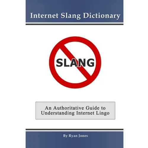 Internet Slang Dictionary - Paperback