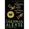 The Absolutely True Diary of a Part-Time Indian (National Book Award Winner) - Hardcover