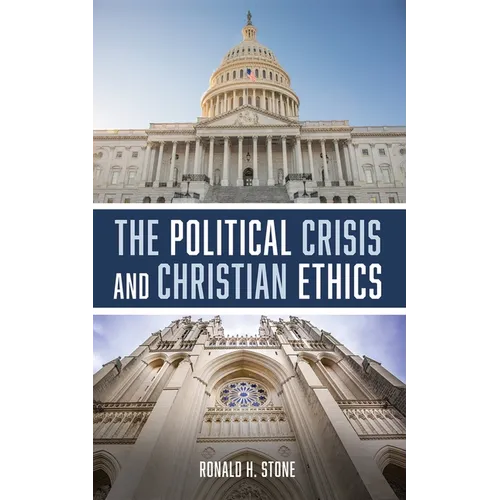 The Political Crisis and Christian Ethics - Paperback