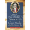 General Washington's Commando: Benjamin Tallmadge in the Revolutionary War - Paperback
