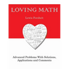 Loving Math: Advanced Problems with Solutions, Applications and Comments - Paperback