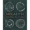 Megalith: Studies in Stone - Hardcover
