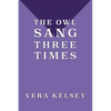 The Owl Sang Three Times - Paperback