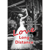 Love Long Distance - Hardcover