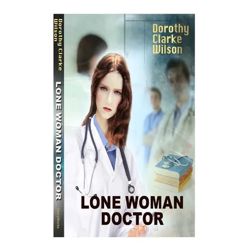 Lone Woman Doctor - Paperback