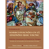 Volumen II. Sobreviviendo en el Mundo que Viene: Medicina Natural para el Final de los Tiempos. Detalles de 40 Remedios de Revelaciones Privadas. - Paperback