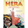 Olympians: Hera: The Goddess and Her Glory - Hardcover