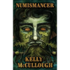 Numismancer - Hardcover