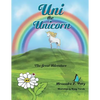 Uni the Unicorn: The Great Adventure - Paperback
