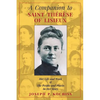 A Companion to Saint Therese of Lisieux: Her Life and Work & The People and Places In Her Story - Paperback