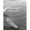 Language Arts K-1: Schola Rosa Cycle 2 - Paperback