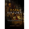 Dark History of Penn's Woods: Murder, Madness, and Misadventure in Southeastern Pennsylvania - Paperback