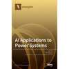 AI Applications to Power Systems - Hardcover