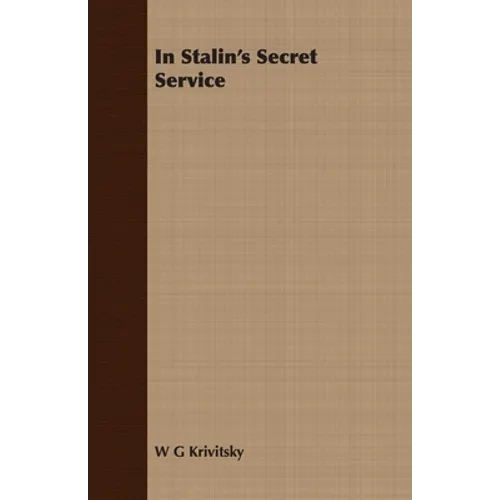 In Stalin's Secret Service - Paperback