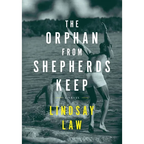 The Orphan From Shepherds Keep: Three Men, Three Intertwined Lives, One Rightful Place In Each Other's Heart - A Gay Novel - Paperback