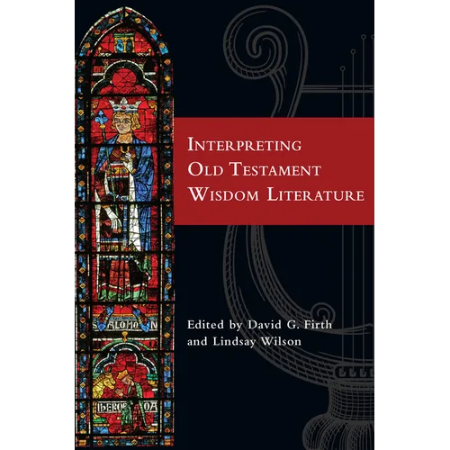 Interpreting Old Testament Wisdom Literature - Paperback
