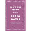 Can't and Won't: Stories - Paperback