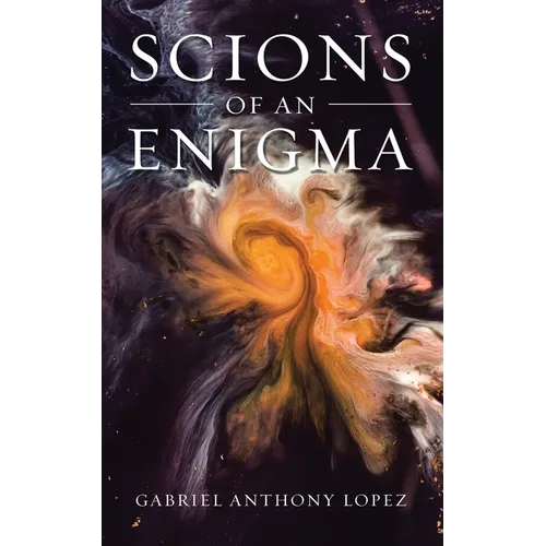 Scions of an Enigma - Paperback